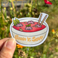 Sticker - Brain is Soup