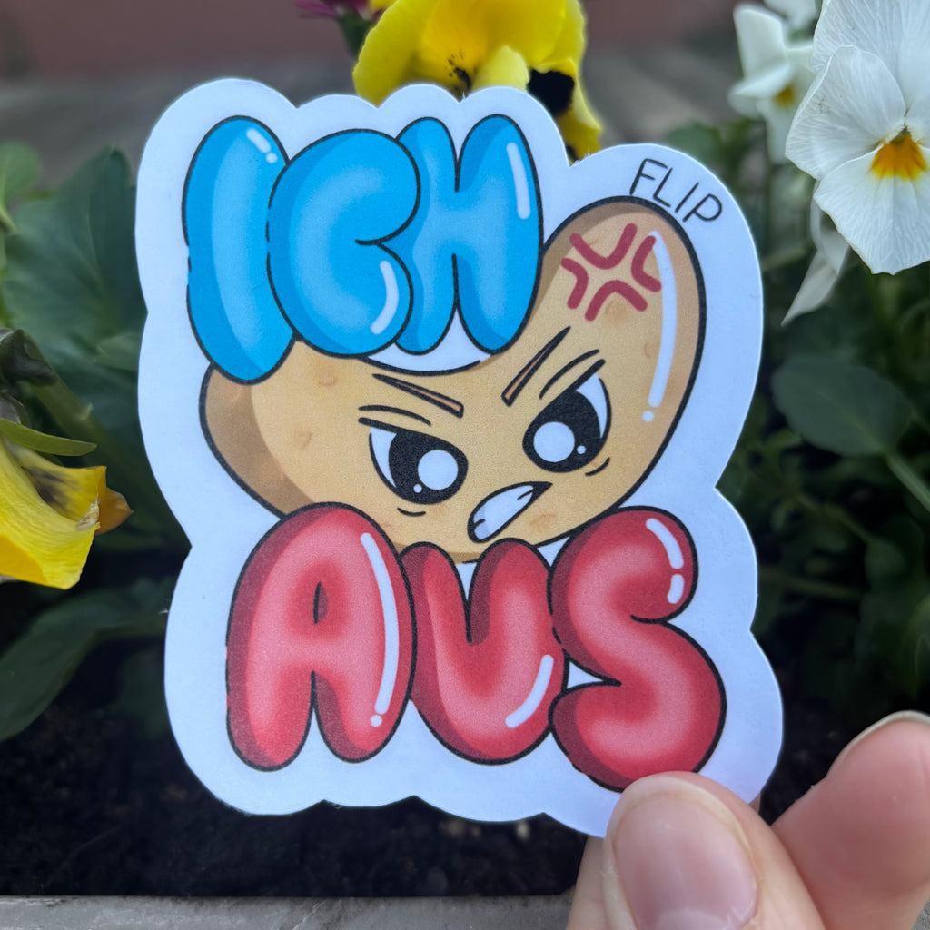 Sticker - Ich flip aus